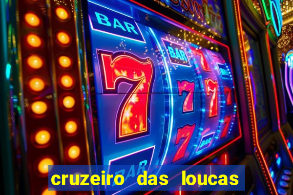 cruzeiro das loucas filme completo dublado superflix